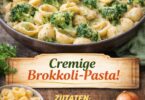 🥦🍝 Cremige Brokkoli-Pasta – schnell, einfach & sooo lecker!